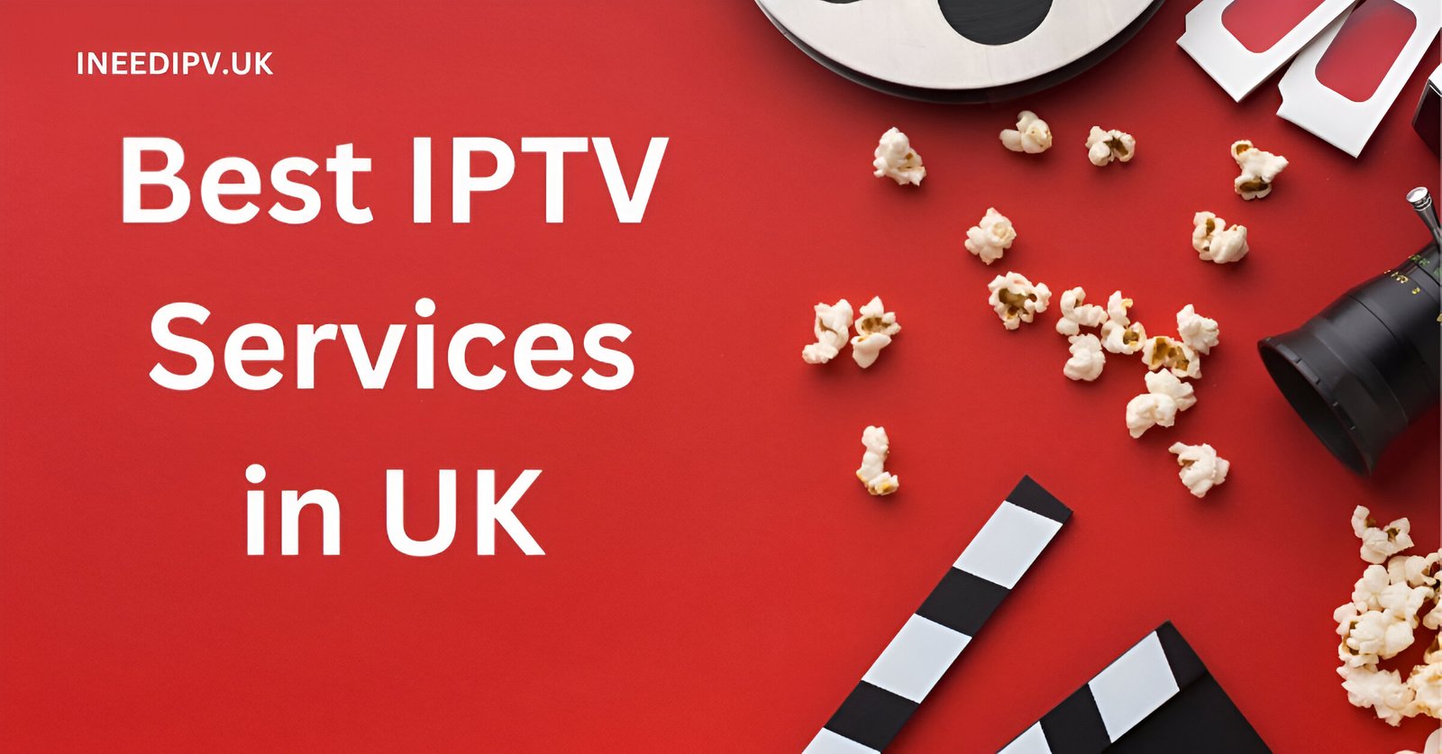 Best UK IPTV