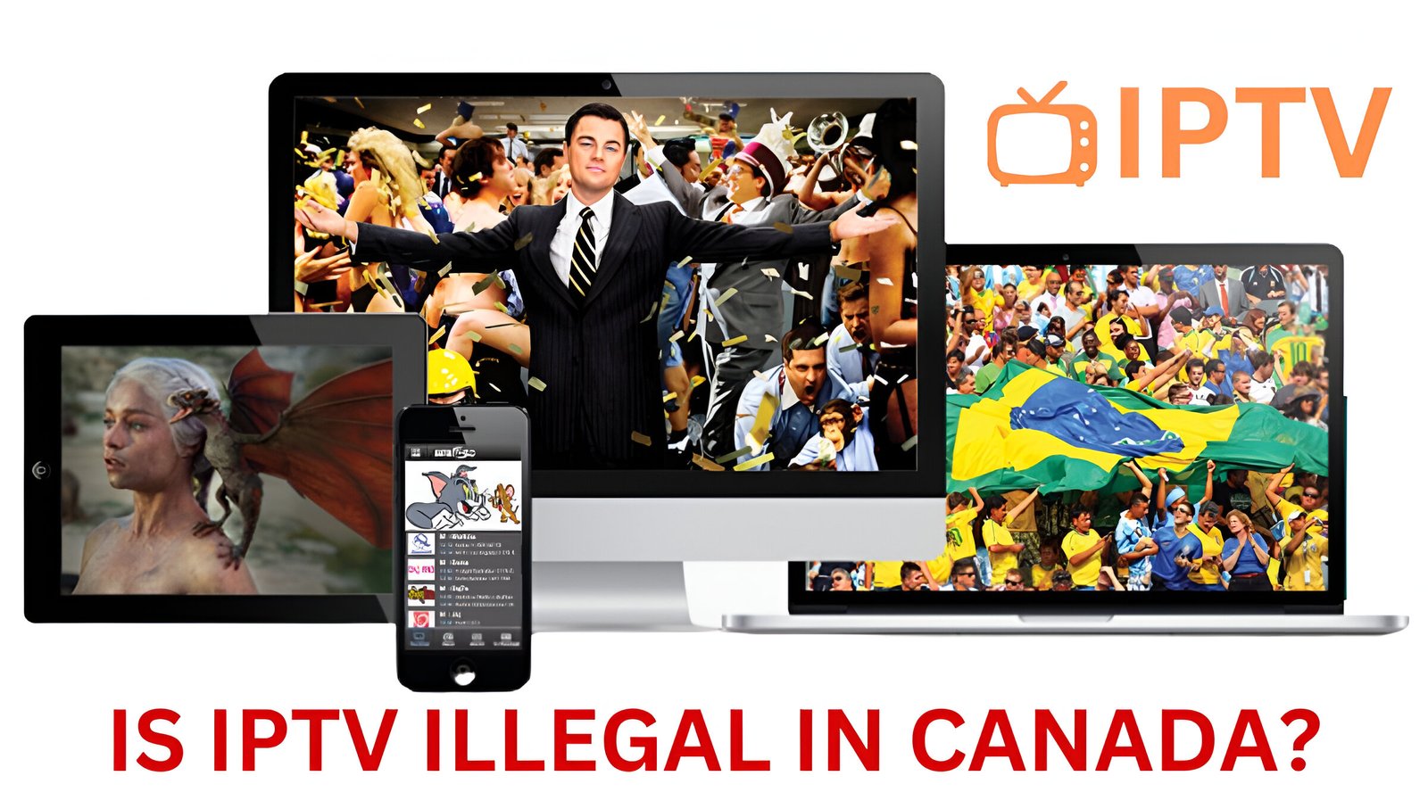 Is IPTV illegal in Canada?