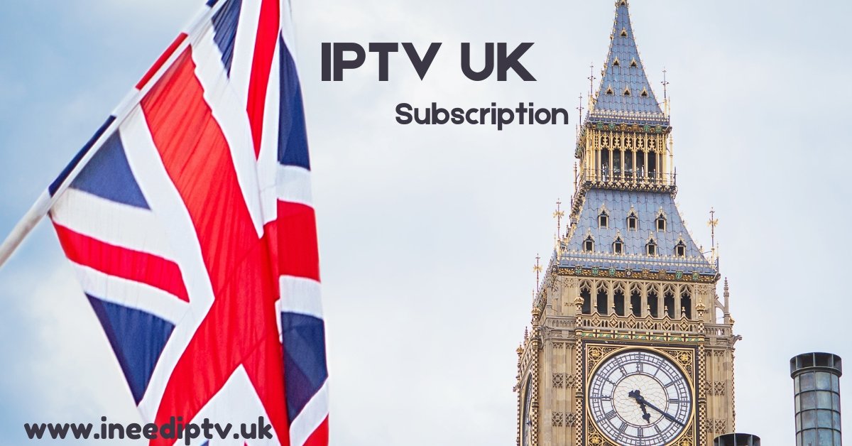 IPTV UK Subscription